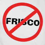 Frisco_no